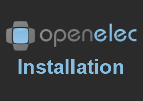 Schritt für Schritt Installationsanleitung für OpenELEC Schritt für Schritt Installationsanleitung für OpenELEC