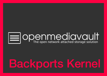 Backports Kernel für OpenMediaVault / Debian Wheezy installieren Backports Kernel für OpenMediaVault / Debian Wheezy installieren