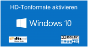 HD-Tonspuren unter Windows aktivieren am Beispiel von Windows 10 und Kodi HD-Tonspuren unter Windows aktivieren am Beispiel von Windows 10 und Kodi