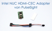 Pulse Eight Intel NUC HDMI CEC Adapter im Test Pulse Eight Intel NUC HDMI CEC Adapter im Test